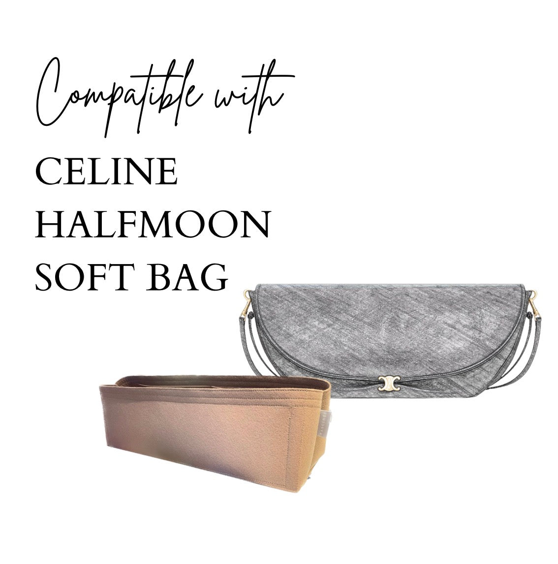 Inner Bag Organizer - Celine Halfmoon Soft Bag